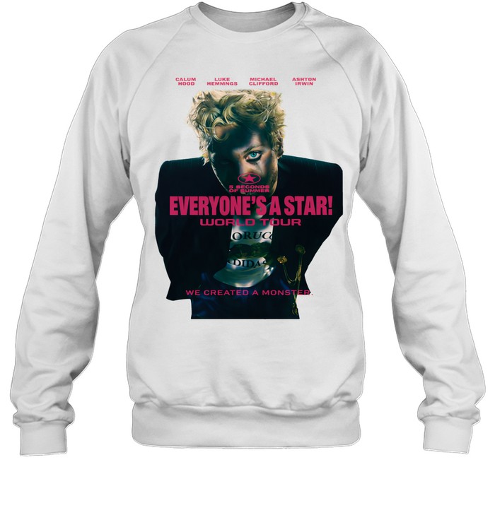 5 Seconds of Summer Everyone’s A Star World Tour 2026 We Created A Monster Sweatshirt