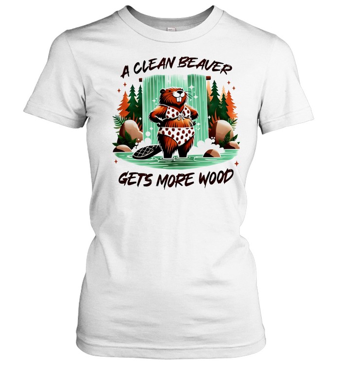A clean beaver gets more wood Women T-Shirt