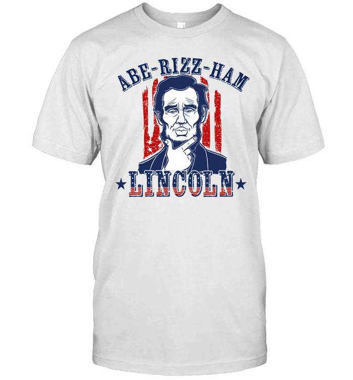 Abe-Rizz-Ham Lincoln Unisex T-Shirt
