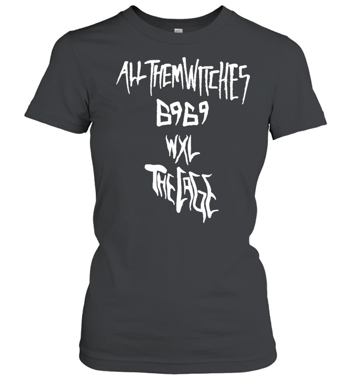 All Them Witches 6969 The Cage Women T-Shirt