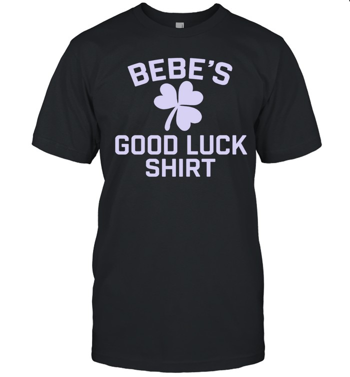 Bebe Stockwell Bebe’s Good Luck Unisex T-Shirt