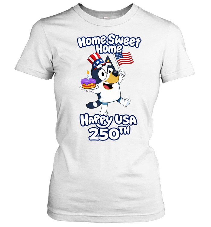 Bluey Happy USA 250th Anniversary Women T-Shirt