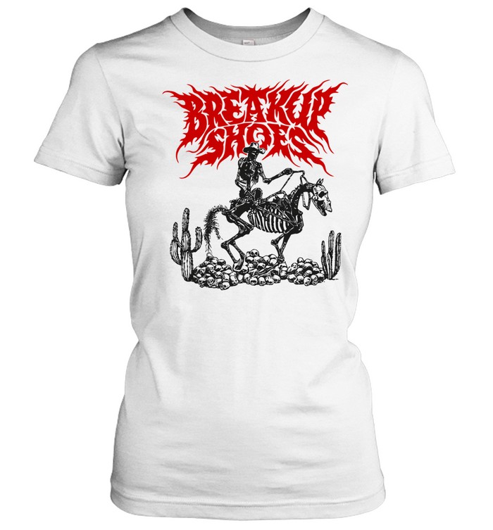 Breakup Shoes Dead Cowboy Women T-Shirt