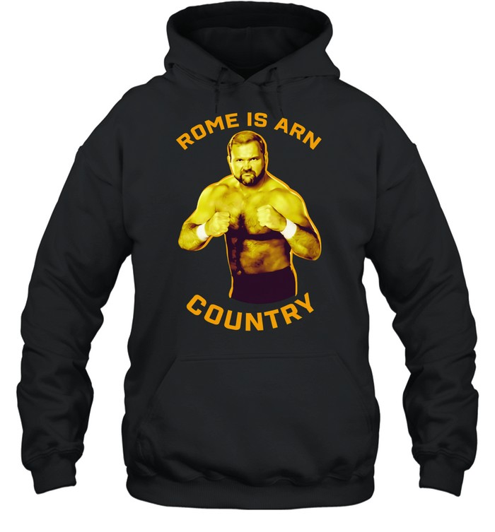 Brock Anderson Rome is Arn country Hoodie