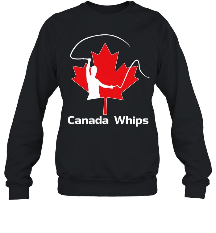 Canada Whips Sweatshirt