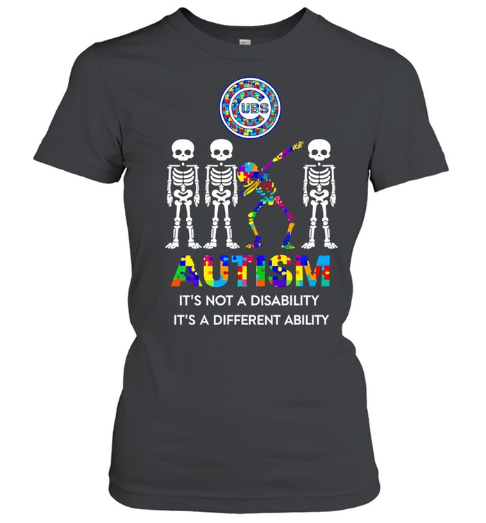 Chicago Cubs Autism it’s not a disability it’s a different ability skeleton dancing Women T-Shirt