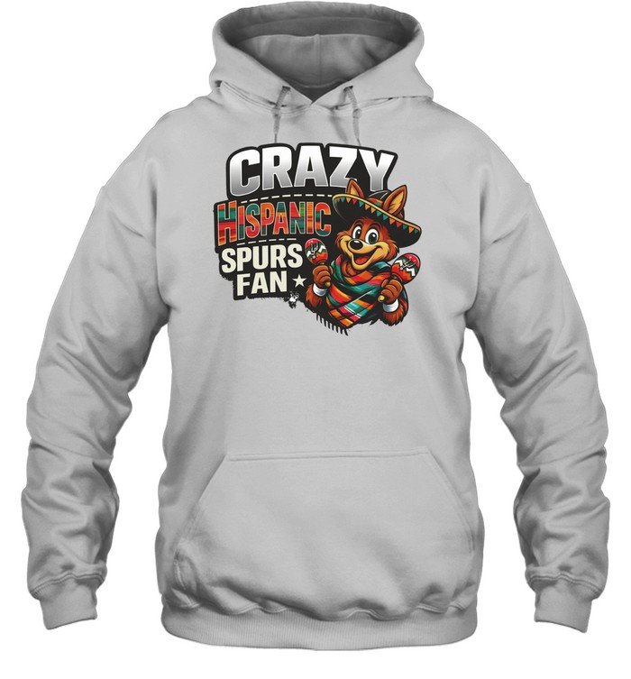 Crazy Hispanic Spurs Fan San Antonio Spurs fan moment Hoodie