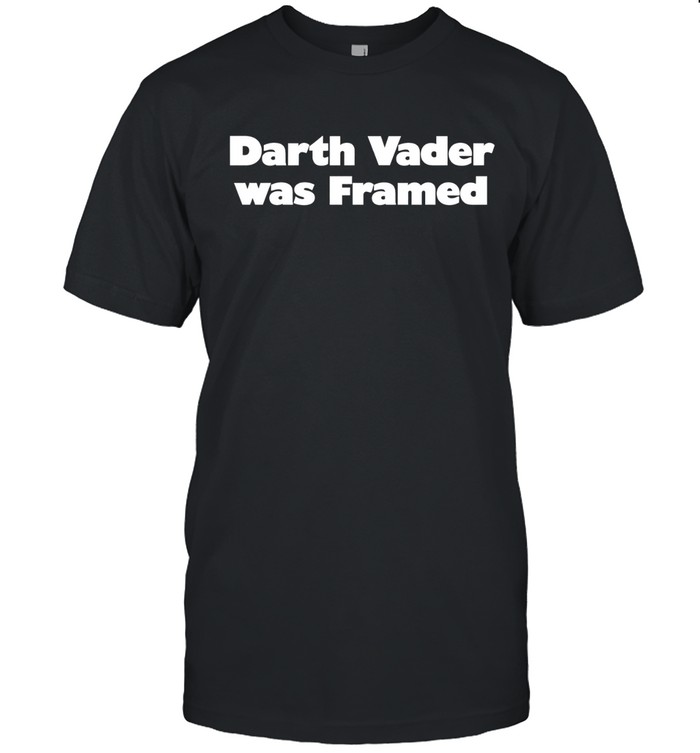 Darth Vader was Framed Unisex T-Shirt