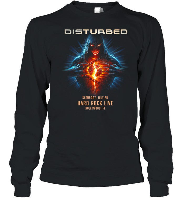 Disturbed Venue Poster At Hard Rock Live On July 25 2026 Hollywood FL Long Sleeve Tee
