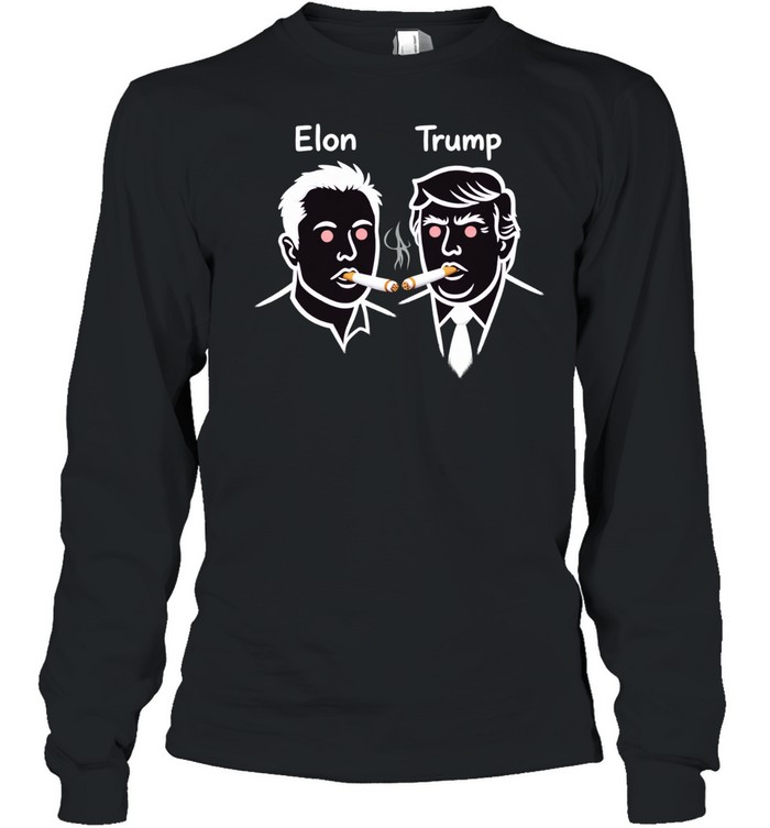 Elon Trump smoke Long Sleeve Tee