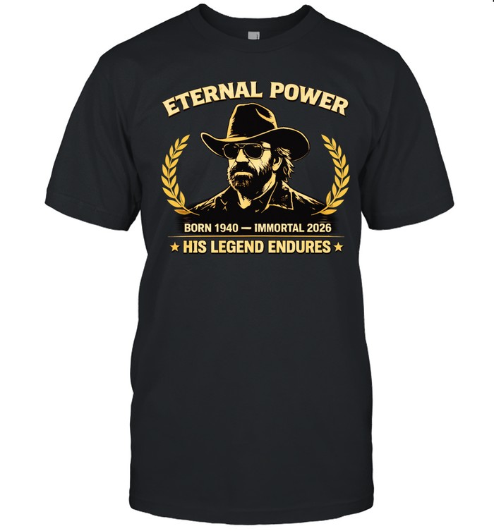 Eternal Power Born 1940 Immortal 2026 His Legend Endures Unisex T-Shirt
