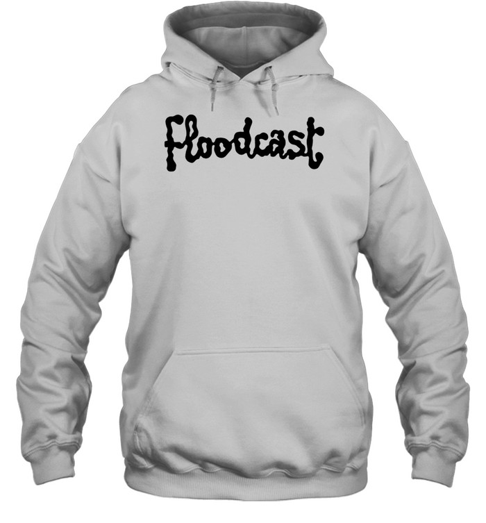 Floodcast Hoodie