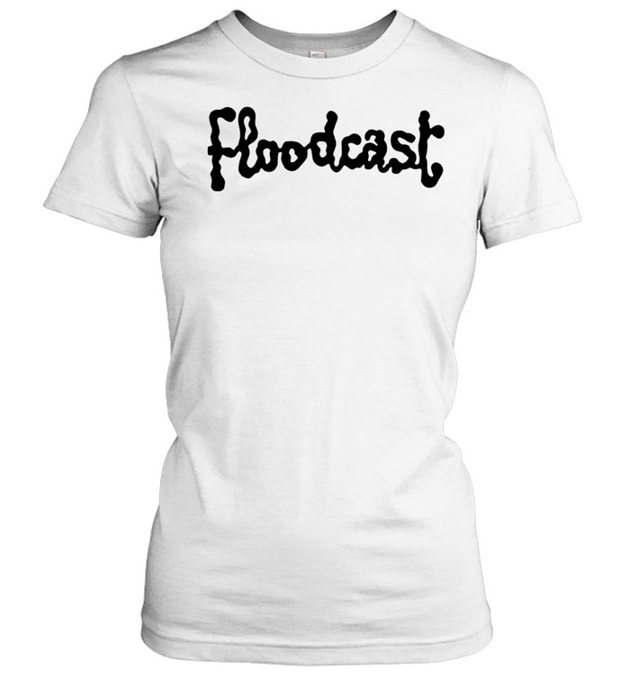 Floodcast Women T-Shirt
