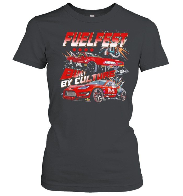Fuelfest built by culture Women T-Shirt