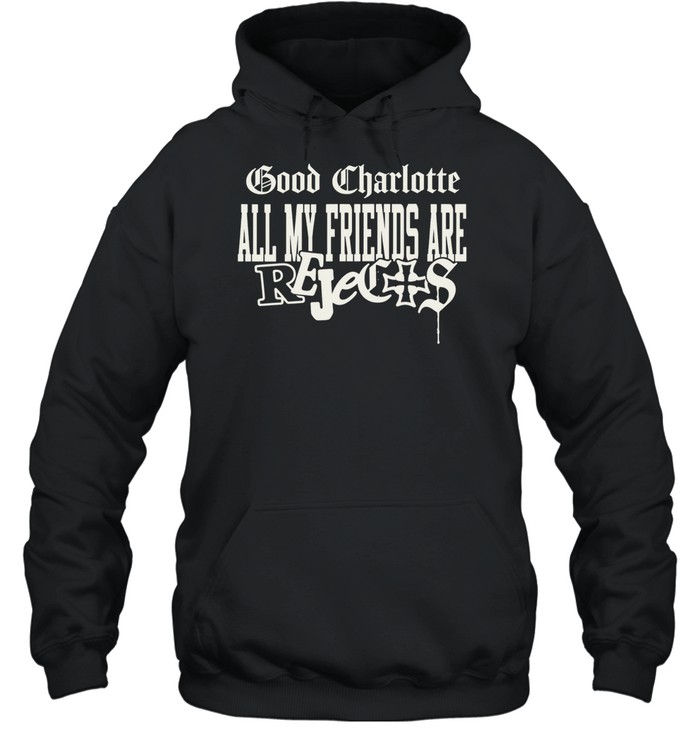 Good Charlotte All My Friends Are Rejects Club Hoodie