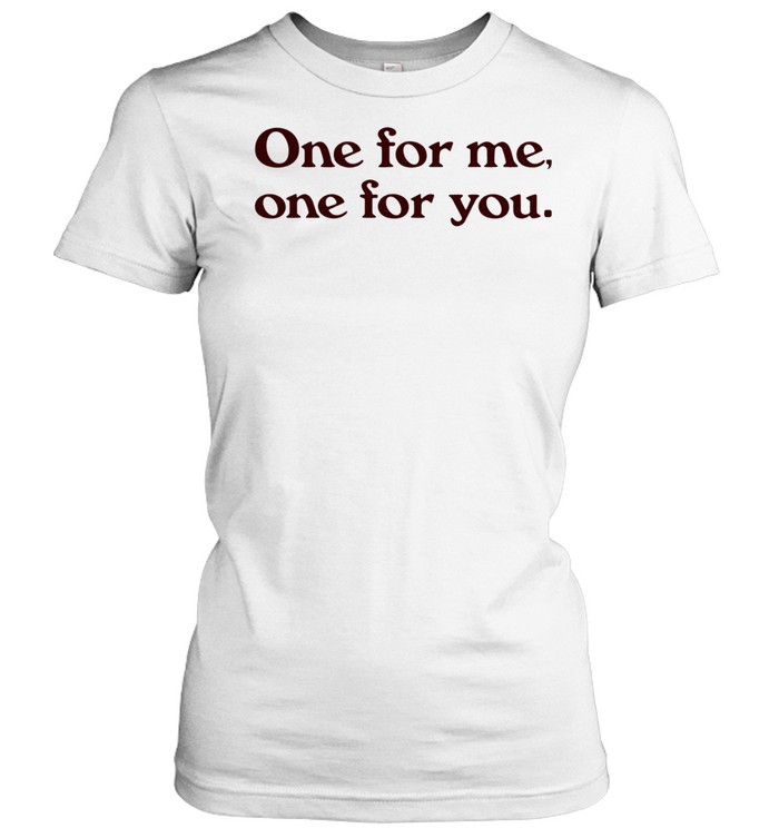 Harry One for me one for you Women T-Shirt