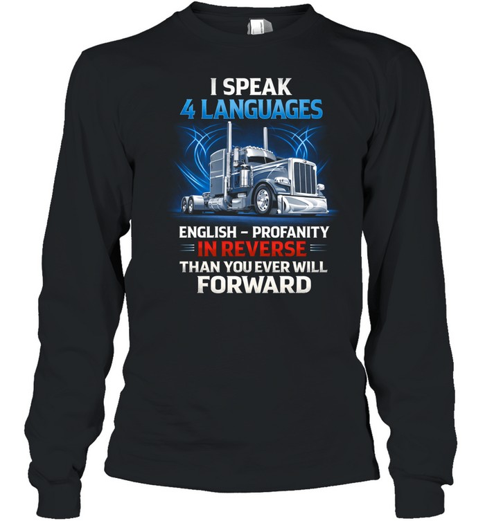 I Speak Road English Diesel And Attitude Long Sleeve Tee