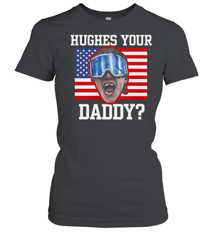 Jack Hughes USA Hockey Golden Goal 2026 Hockey Hughes Your Daddy Women T-Shirt