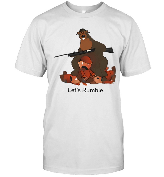 Lets rumble bear Unisex T-Shirt