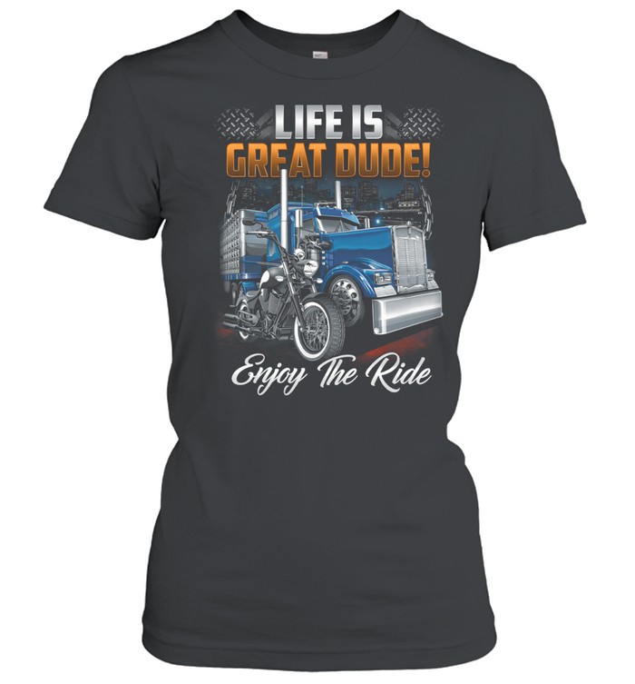 Life Is Good Keep Rolling And Enjoy The Ride Women T-Shirt