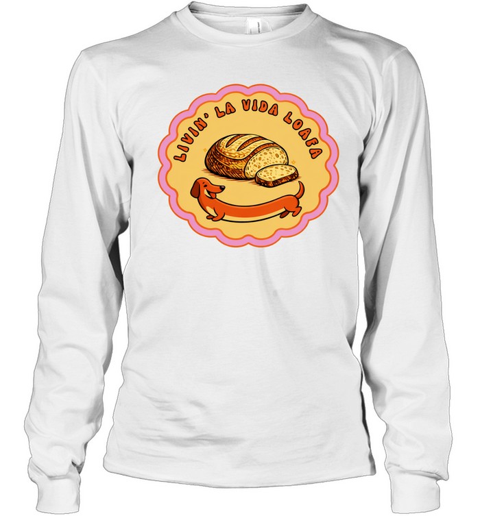Livin’ LA vida loafa Long Sleeve Tee