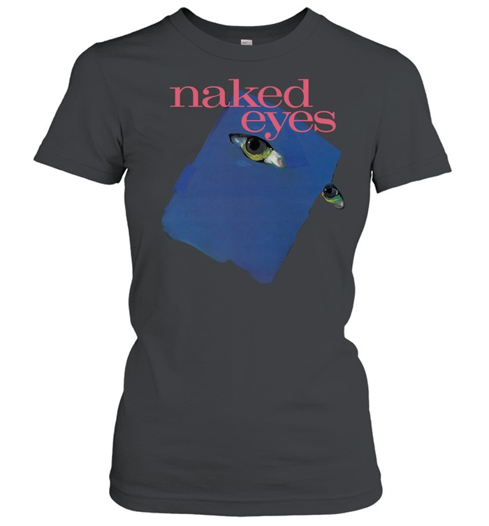 Naked Eyes Band shirt Women T-Shirt