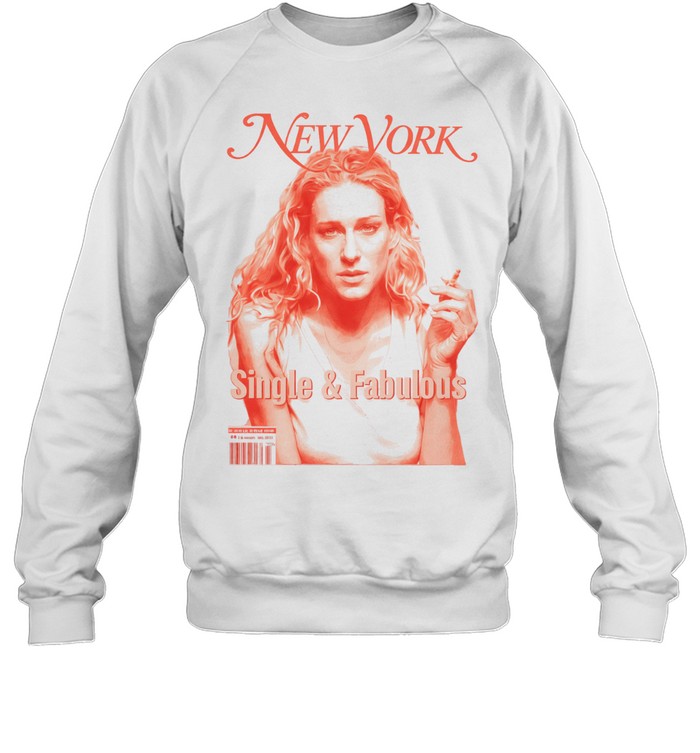 New York Single and Fabulous Sweatshirt