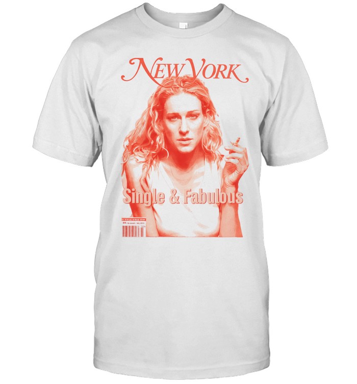 New York Single and Fabulous Unisex T-Shirt