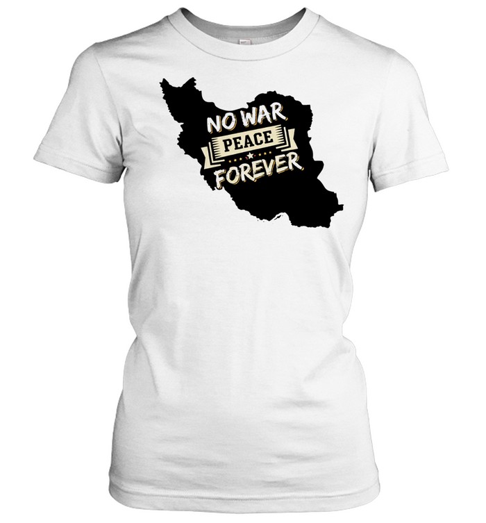 No War Peace Forever Women T-Shirt