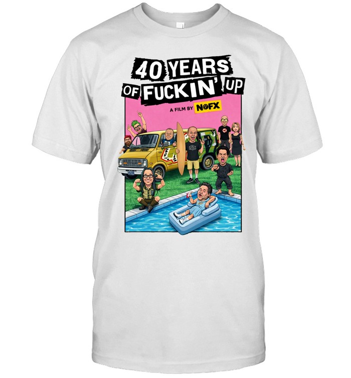 NOFX 40 Years of Fuckin’ Up A Film By NOFX Movie Unisex T-Shirt