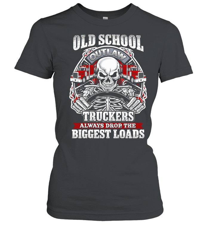 Old School Driver Built For Heavy Roads Women T-Shirt