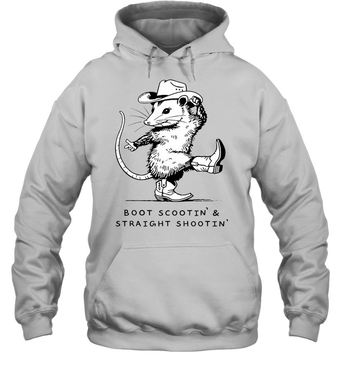 Opossum boot scootin’s and straight shootin Hoodie