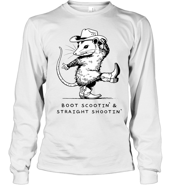 Opossum boot scootin’s and straight shootin Long Sleeve Tee