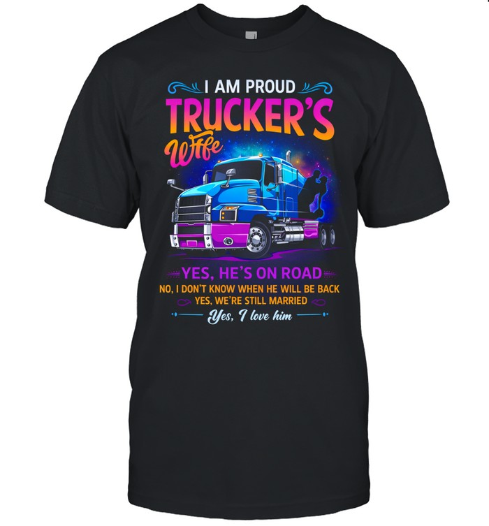 Proud To Stand With A Trucker Every Mile Unisex T-Shirt