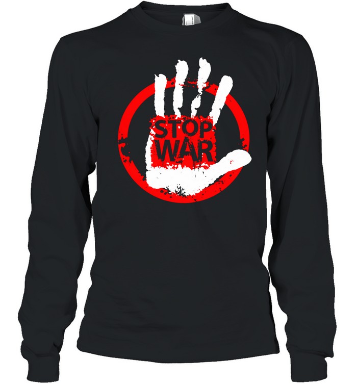 Stop War Love Peace Long Sleeve Tee