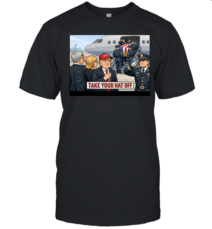 Take your hat off Trump Unisex T-Shirt