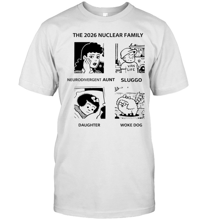 The 2026 nuclear family sluggo Unisex T-Shirt