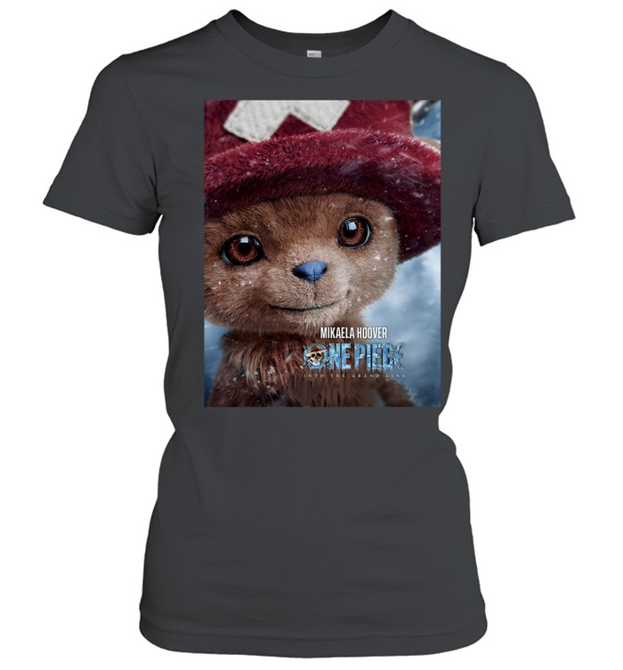 Tony Tony Chopper as Mikaela Hoover In One Piece Into The Grand Line Women T-Shirt