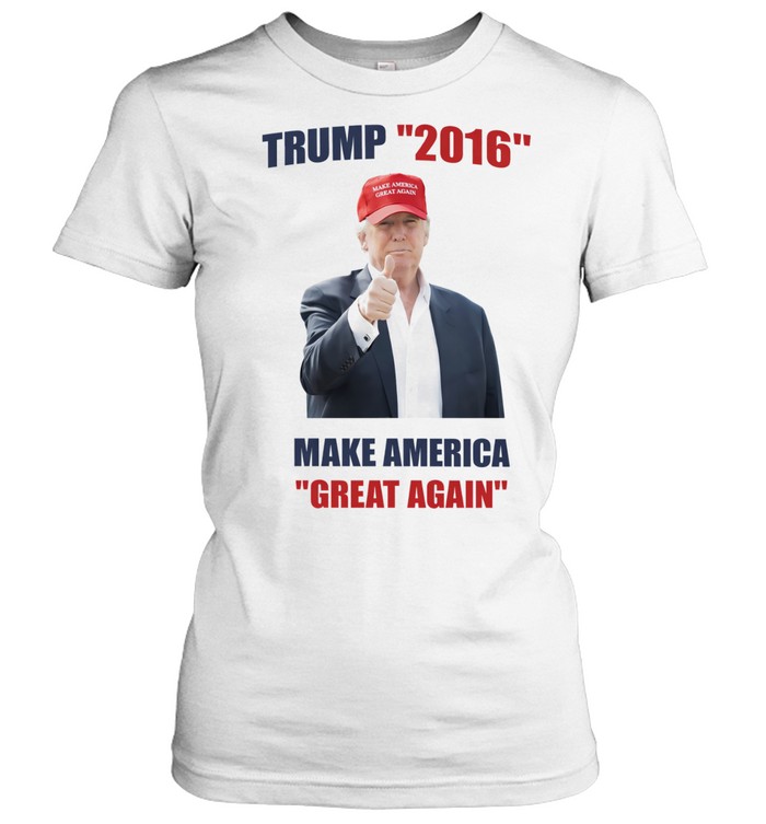 Trump 2016 Make America Great Again Women T-Shirt