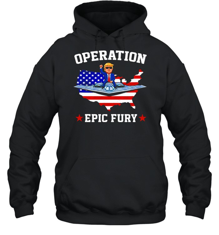 Trump ride fighter Operation Epic Fury Hoodie