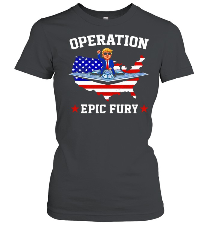 Trump ride fighter Operation Epic Fury Women T-Shirt