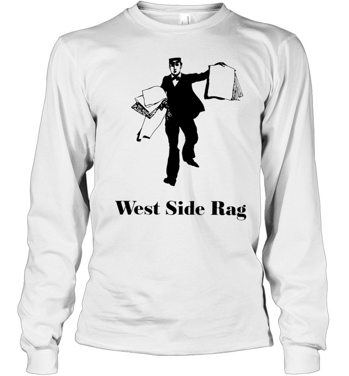 West side rag Long Sleeve Tee