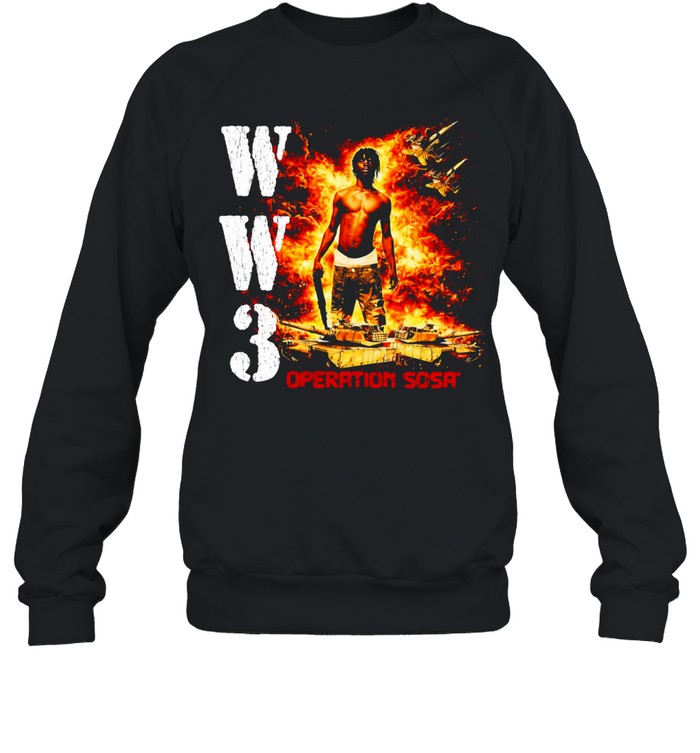 WW3 Operation Sosa Sweatshirt