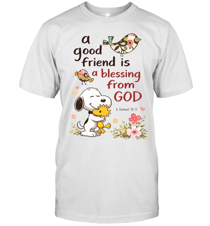 A Good Friend Is A Blessing From God 1 Samuel 185 Unisex T-Shirt