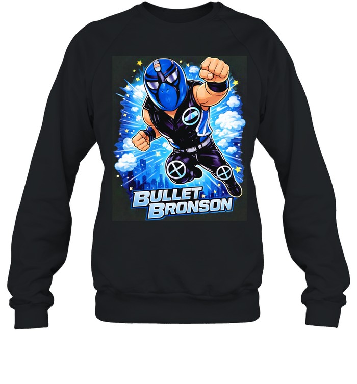 Bullet Bronson Hero Sweatshirt