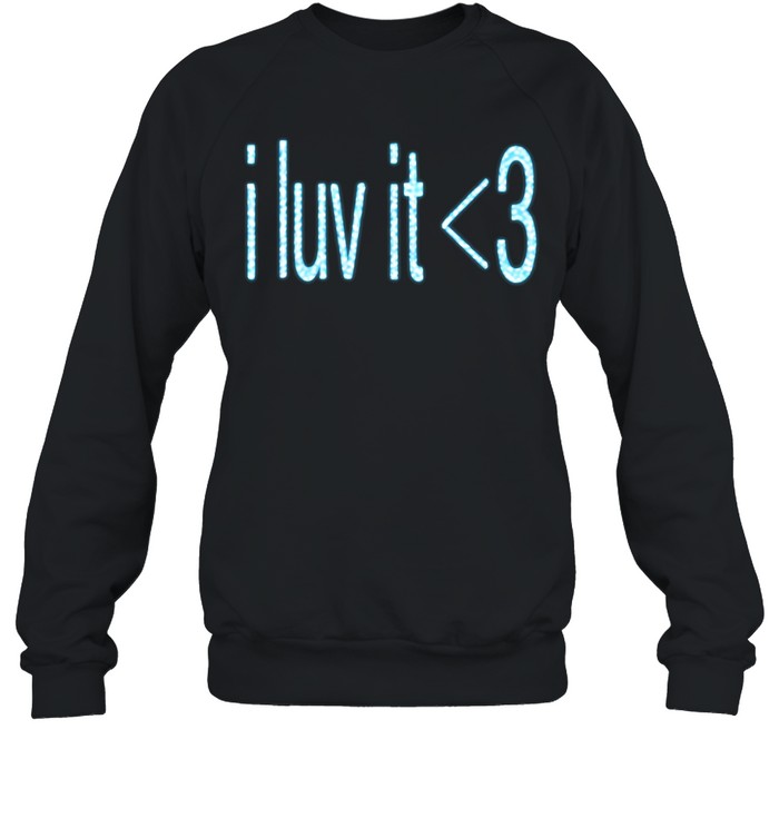 Camila Cabello I Luv It 3 Sweatshirt