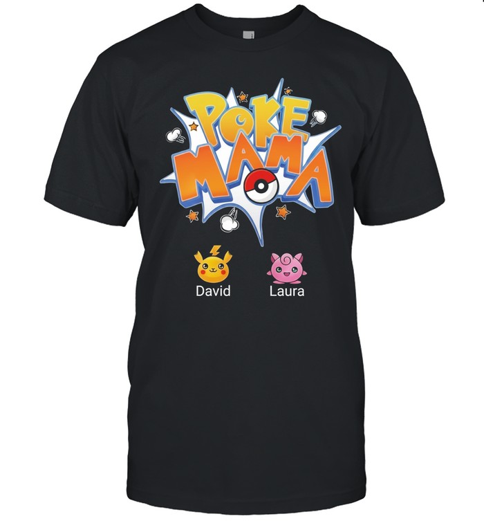 David Laura Poke Mama Pokemon Unisex T-Shirt