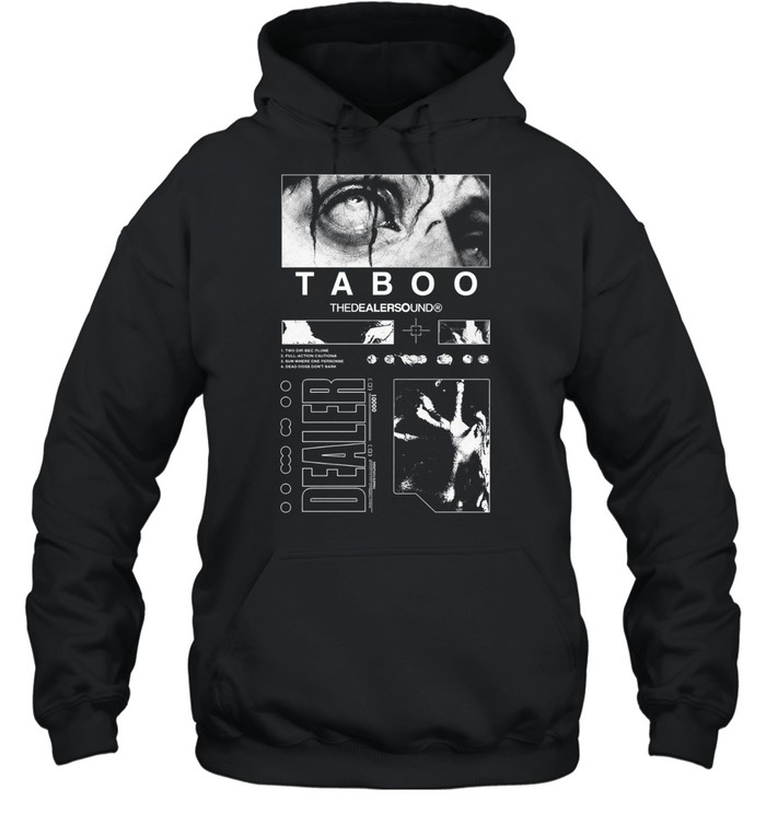Dealer Taboo The Dealer Sound Hoodie