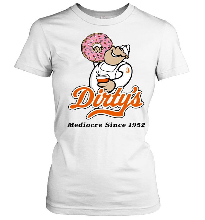 Dirty Kid Donuts Mediocre Since 1952 Chef Women T-Shirt