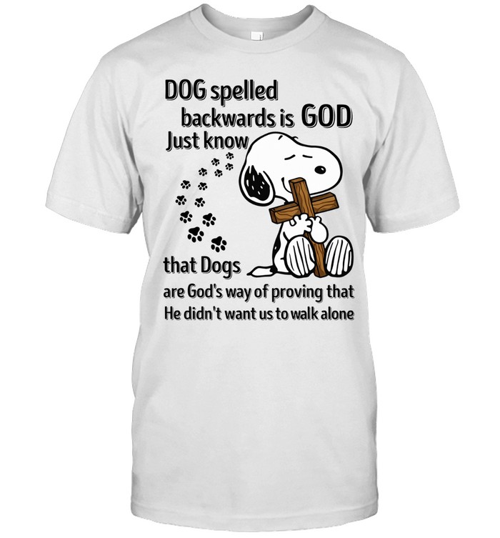Dog Spelled Backwards Is God Inspirational Christian Dog Lover Faith Quote Design Unisex T-Shirt